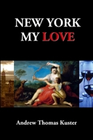 New York My Love 171697108X Book Cover