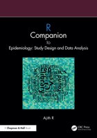 R Companion to Epidemiology: Study Design and Data Analysis 1032964642 Book Cover