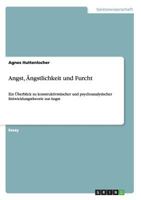 Angst, Angstlichkeit Und Furcht 3656590559 Book Cover