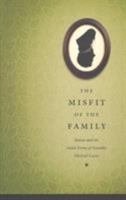 The Misfit of the Family: Balzac and the Social Forms of Sexuality 0822331934 Book Cover