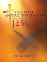 Sintesis del Antiguo Testamento 1628712651 Book Cover
