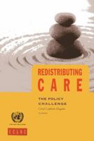 Redistributing Care: The Policy Challenge 9212210627 Book Cover