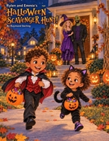 Rylen and Emmie’s Halloween Scavenger Hunt B0HKGDC8D8 Book Cover