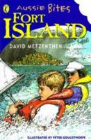 Fort Island (Aussie Bites) 0141301422 Book Cover