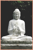 Notizbuch Buddha: 120 Seiten / dot grid / Punkteraster / DIN A5 (6x9) / Buddha Geschenkbuch #1 1676654372 Book Cover