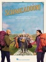 Schmigadoon - Music from the Apple Tv+ Original Series: Vocal Selections Songbook: Music from the Apple Tv+ Original Series 1705152406 Book Cover