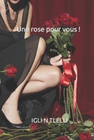 Une rose pour vous ! 1729314120 Book Cover