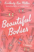 Beautiful Bodies 1477829571 Book Cover