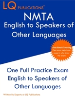 NMTA English to Speakers of Other Languages: One Full Practice Exam - Free Online Tutoring - Updated Exam Questions 1649263732 Book Cover