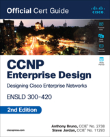 Ccnp Enterprise Design Ensld 300-420 Official Cert Guide 0138247269 Book Cover