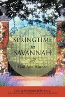 Springtime in Savannah 1449740936 Book Cover