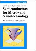 Semiconductors for Micro- and Nanotechnology: An Introduction for Engineers 3527302573 Book Cover