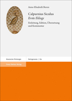 Calpurnius Siculus: Erste Ekloge: Einleitung, Edition, Ubersetzung Und Kommentar 3515128433 Book Cover