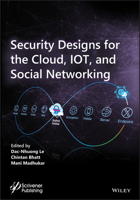 Security Designs for the Cloud, Iot, and Social Networking 1119592267 Book Cover