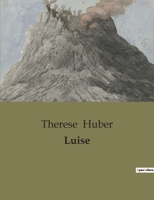 Luise B0BWHSGS87 Book Cover