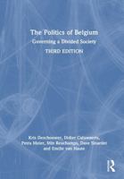 The Politics of Belgium: Governing a Divided Society 1032957409 Book Cover