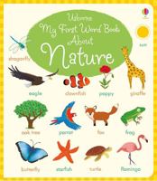 My First Word Book about Nature 1474924492 Book Cover