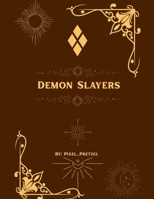 Demon Slayers B0FSG9SGBG Book Cover