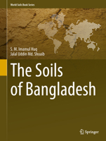 The Soils of Bangladesh 9400711271 Book Cover
