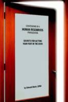 Confessions of an HR Professional: Secrets for Getting Your Foot in the Door 0557019958 Book Cover