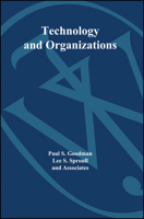 Technology and Organizations 0470639407 Book Cover