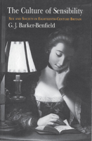 The Culture of Sensibility: Sex and Society in Eighteenth-Century Britain 0226037142 Book Cover