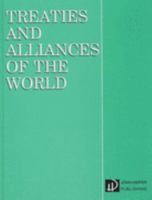 Treaties And Alliances Of The World 0953627896 Book Cover