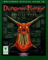 Bullfrog's Official Guide to Dungeon Keeper 0761507140 Book Cover