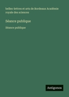 Séance publique: Séance publique (French Edition) 3563734658 Book Cover