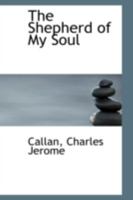 The Shepherd Of My Soul 9357945423 Book Cover