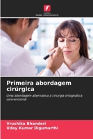 Primeira abordagem cirúrgica (Portuguese Edition) 6207776208 Book Cover