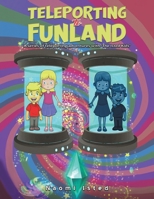 Teleporting to Funland 1035821087 Book Cover