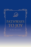 Pathways to Joy B0CL5K1MG3 Book Cover