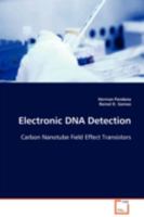 Electronic DNA Detection: Carbon Nanotube Field Effect Transistors 3639095413 Book Cover