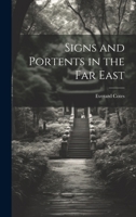 Signs and Portents in the Far East 1021977349 Book Cover