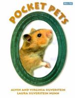 Pocket Pets (Silverstein, Alvin. What a Pet!,) 0761313702 Book Cover
