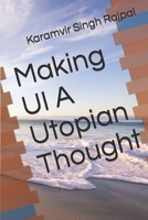 Making Ui a Utopian Thought: Foundation Series 151712459X Book Cover