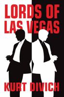 Lords of Las Vegas 193217396X Book Cover