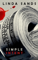 Simple Intent 0615887139 Book Cover