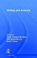 Writing and America (Crosscurrents) 0582214173 Book Cover