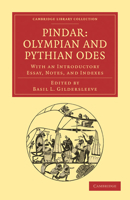 Olympian Odes. Pythian Odes (Loeb Classical Library) 1374058904 Book Cover