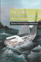 SV Cara: The La Palma Disaster B0952QL5F6 Book Cover