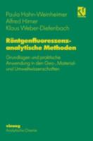 Rontgenfluoreszenzanalytische Methoden: Grundlagen Und Praktische Anwendung in Den Geo-, Material- Und Umweltwissenschaften 3642633773 Book Cover