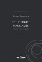 Esthétiques radicales: Actualité des avant-gardes (HR.HERM.PHILO.) (French Edition) B08RC5PGT2 Book Cover
