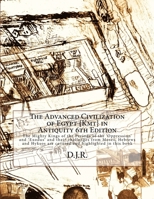 The Advanced Civilization of Egypt {Kmt} in Antiquity 6th Edition 1505443954 Book Cover
