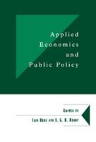 Applied Economics and Public Policy (Department of Applied Economics Occasional Papers) 0521624142 Book Cover
