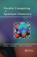 Parallel Computing in Quantum Chemistry 0367387506 Book Cover