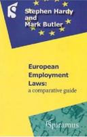 European Employment Laws: A comparative guide (third edition) 1904905196 Book Cover