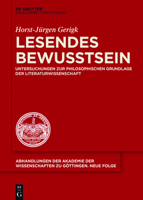 Lesendes Bewusstsein: Untersuchungen Zur Philosophischen Grundlage Der Literaturwissenschaft 3110515601 Book Cover