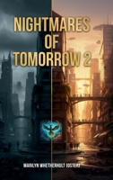 Nightmares of Tomorrow 2 1291854703 Book Cover